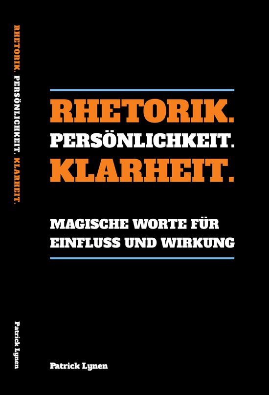 Rhetorik. Persönlichkeit. Klarheit. - cover