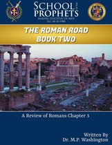 The Roman Road Book Two A Review of Romans Chapter 3