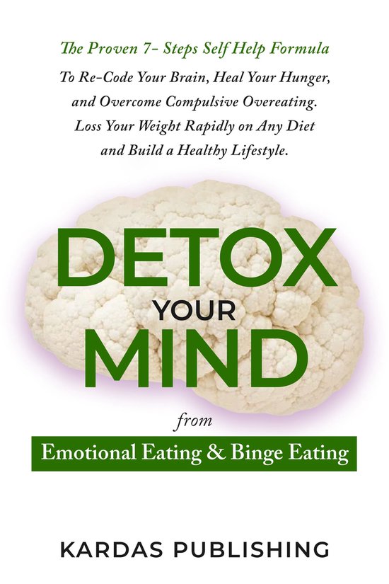 Detox Your Mind from Emotional Eating & Binge Eating - cover
