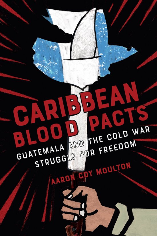 The United States in the World- Caribbean Blood Pacts - cover