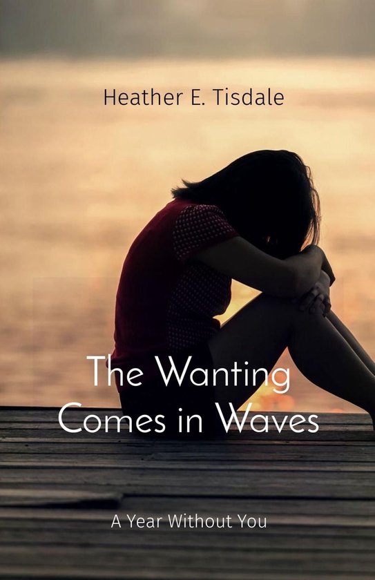 The Wanting Comes in Waves - cover