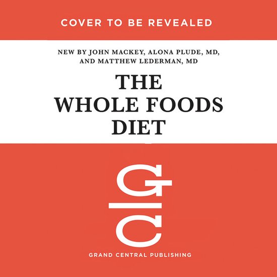 The Whole Foods Diet - cover