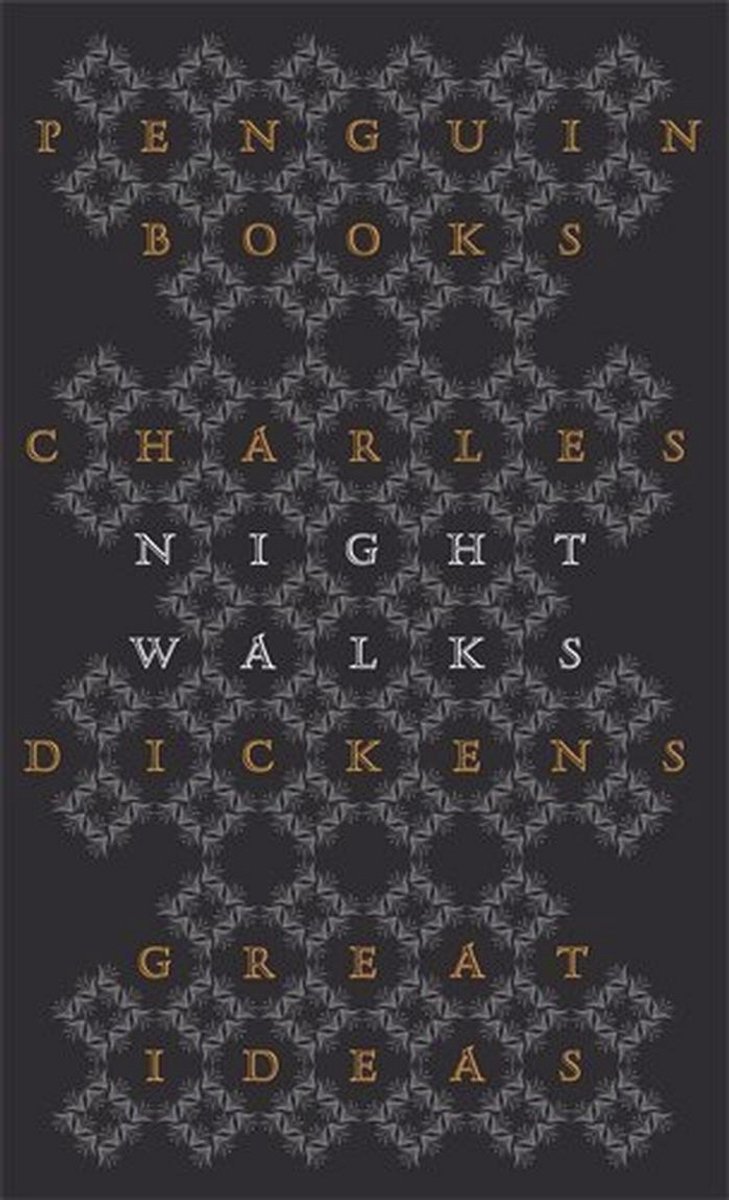 Nachtwandelingen - Charles Dickens