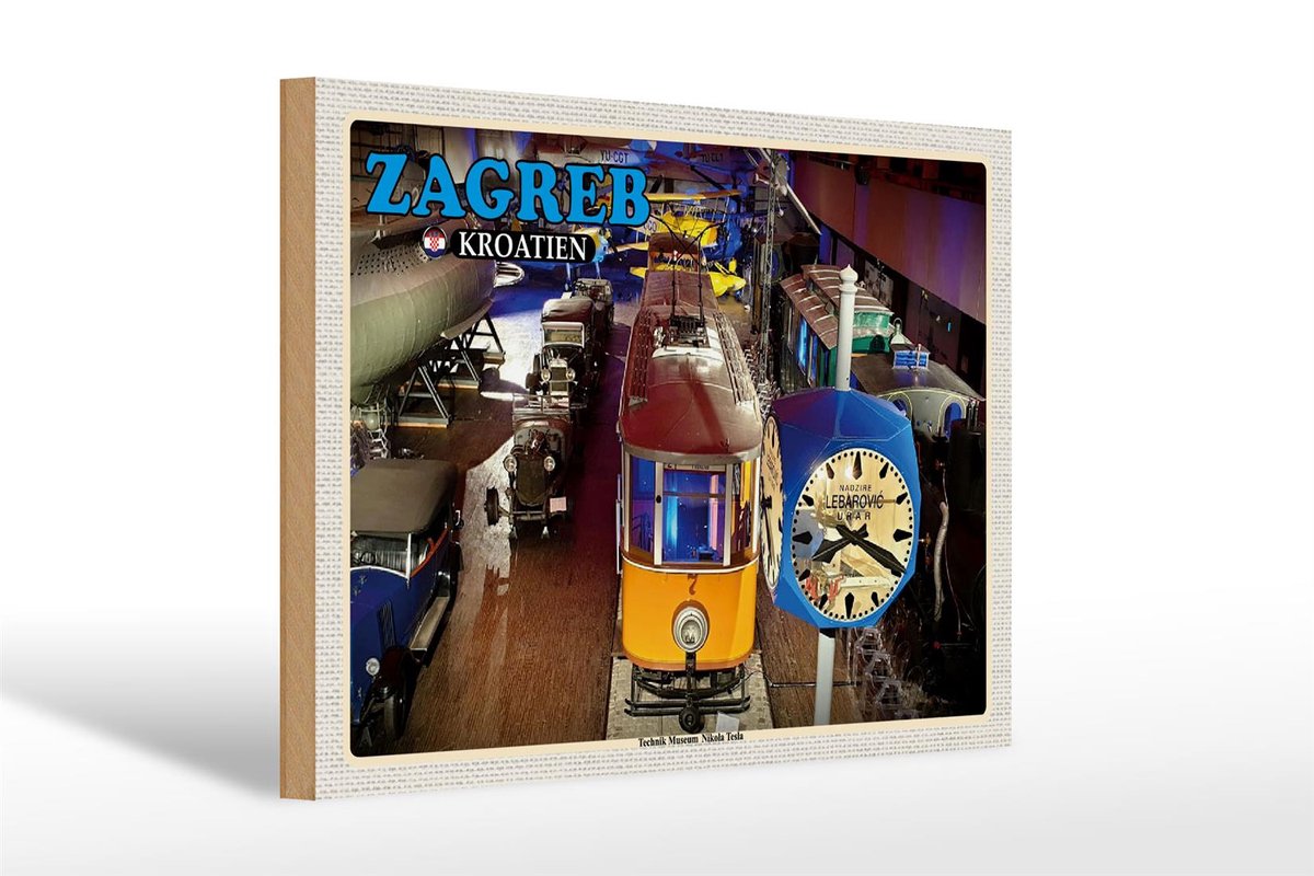 Femer Holzschild Reise 30x20cm Zagreb Kroatien Technik Museum Tesla Deko Multi-coloured
