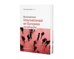 Basisteksten Internationaal en Europees strafrecht