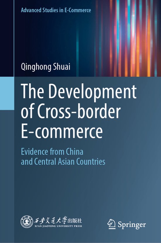 Advanced Studies in E-Commerce-The Development of Cross-bord ... - cover