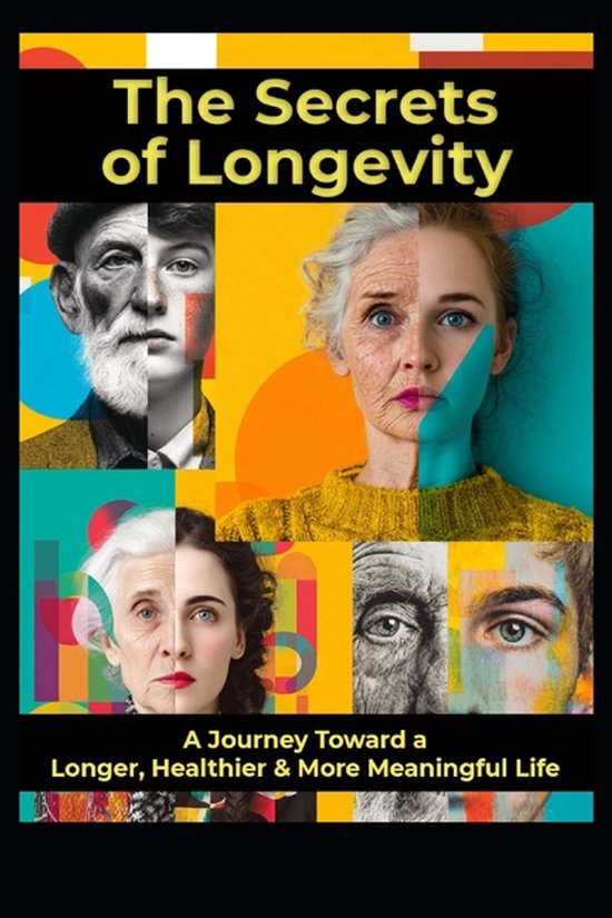 Supplements and Longevity-The Secrets of Longevity - cover