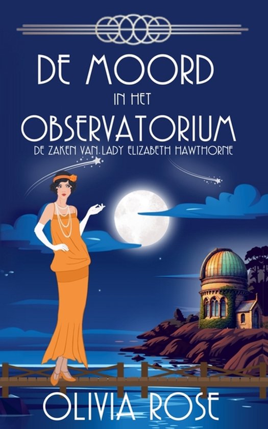 de Zaken Van Lady Elizabeth Hawthorne- de Moord in Het Obser ... - cover
