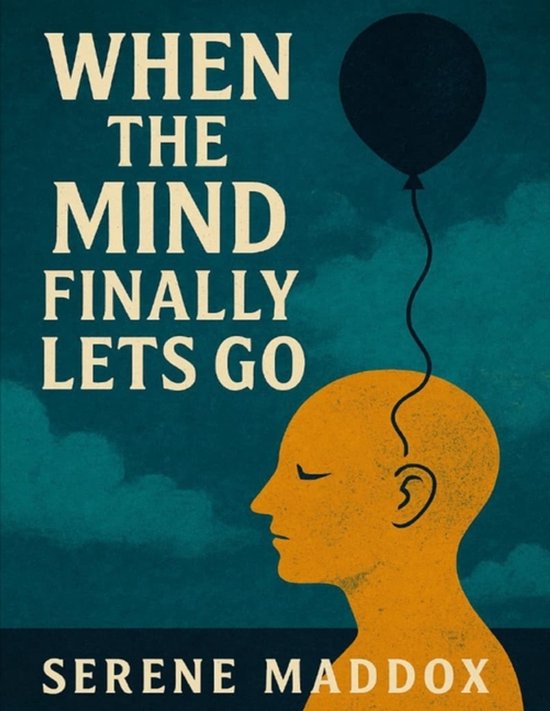 When the Mind Finally Lets Go - cover