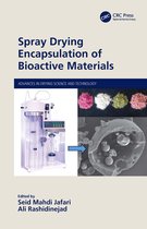 Advances in Drying Science and Technology- Spray Drying Encapsulation of Bioactive Materials
