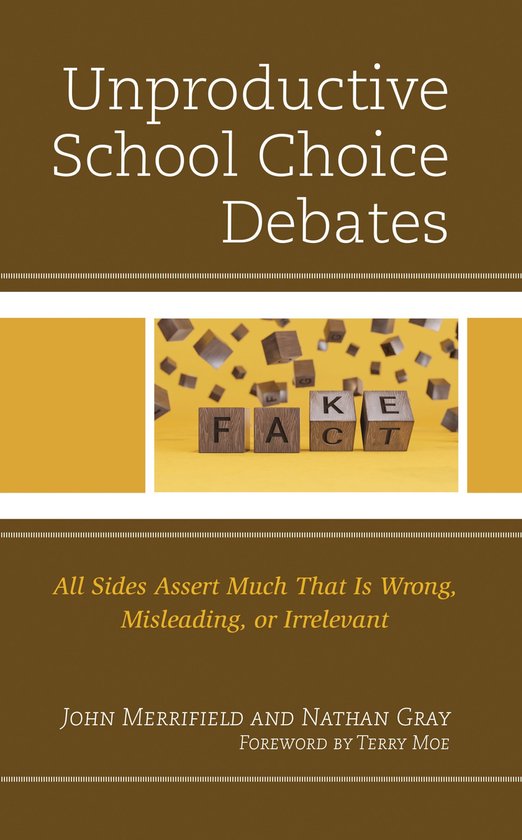Unproductive School Choice Debates - cover