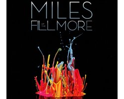 Miles At The Fillmore: Miles D
