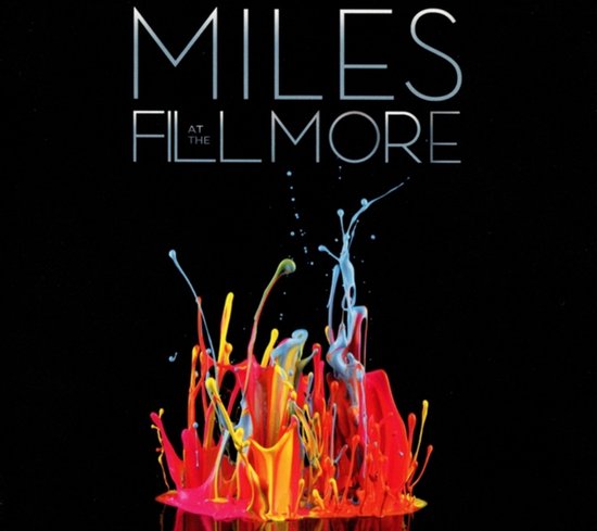 Miles At The Fillmore: Miles D