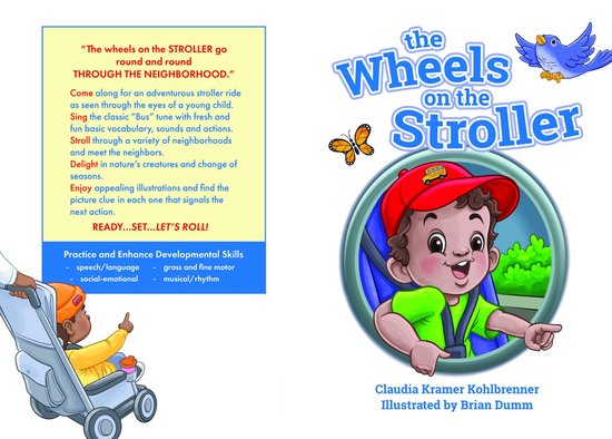 The Wheels on the Stroller (Reprint Edition)