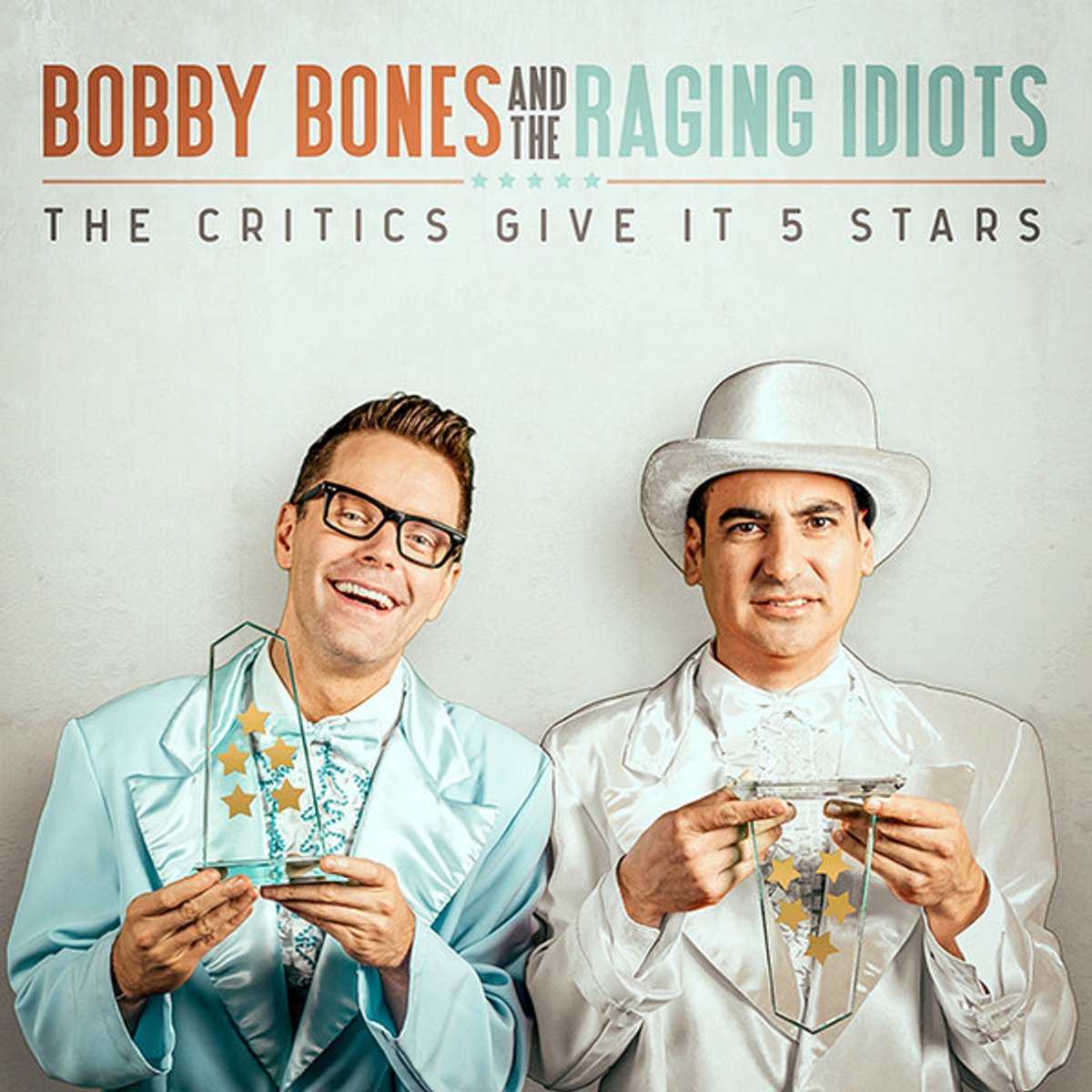 Bones Bobby / Raging Idiots - Critics Give It 5 Stars