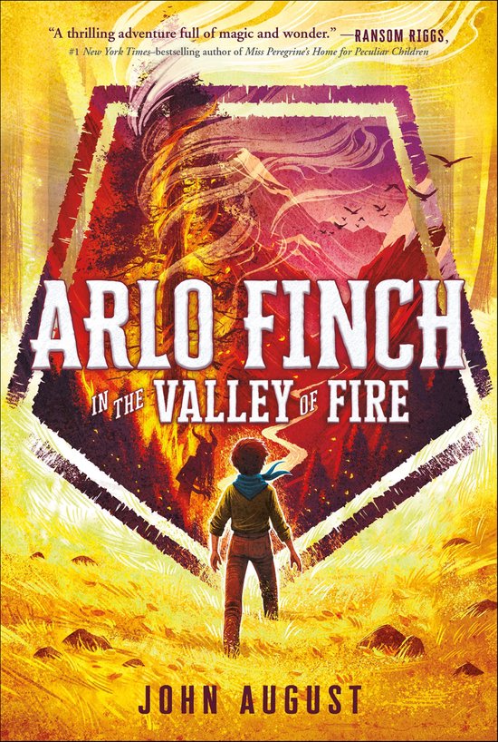 Arlo Finch - Arlo Finch in the Valley of Fire - cover