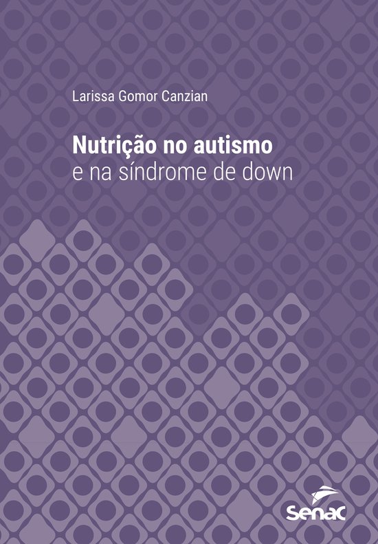 Série Universitária - Nutrição no autismo e na síndrome ... - cover