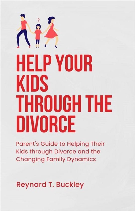 Help Your Kids through the Divorce - cover