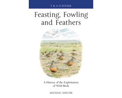 Feasting, Fowling and Feathers