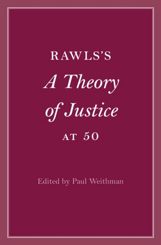 Cambridge Philosophical Anniversaries - Rawls’s A Theory o ... - cover