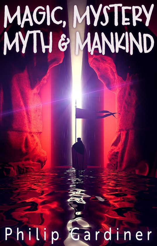 Magic, Mystery, Myth & Mankind - cover