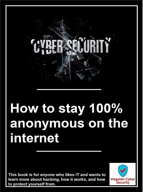How to stay 100% anonymous on the internet - cover