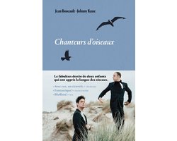 Chanteurs d'oiseaux