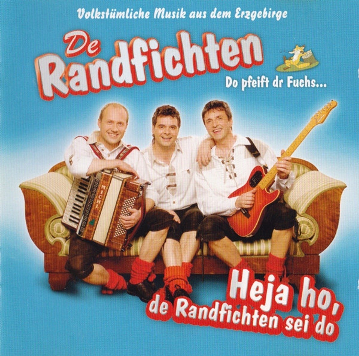 Heja Ho, De Randfichten Sei Do