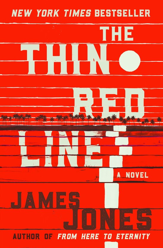 New York Times Bestseller 'The Thin Red Line' par James Jones. Fond rouge avec lettres blanches et petits palmiers.