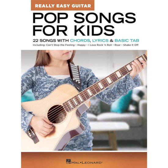 Pop Songs for Kids - Really Easy Guitar Series: 22 Songs with Chords, Lyrics & Basic Tab