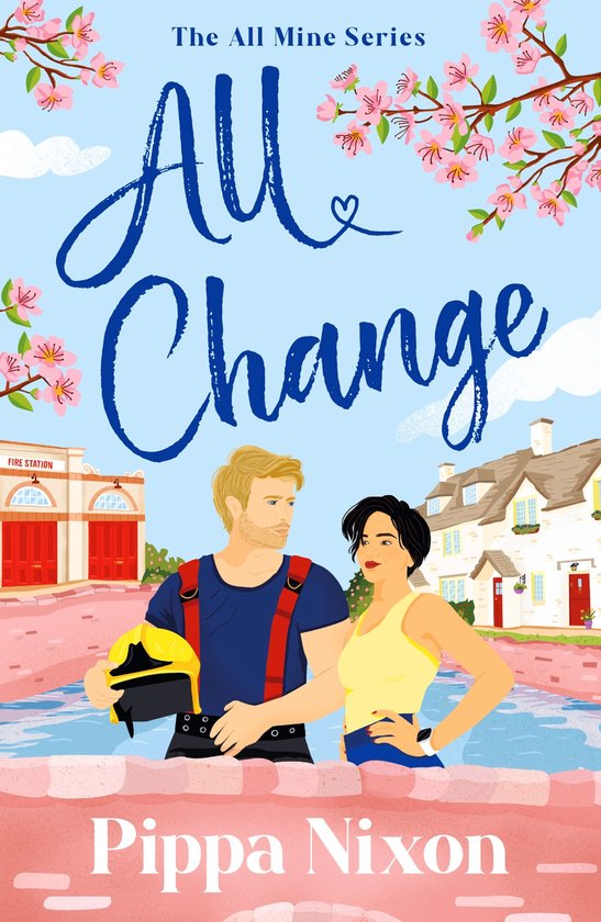 The All Mine Series 2 - All Change