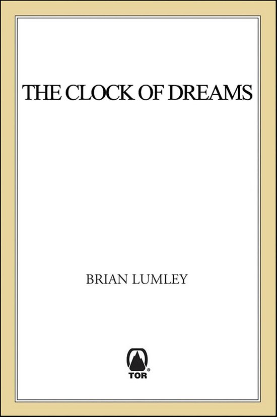 Titus Crow 3 - The Clock of Dreams - cover