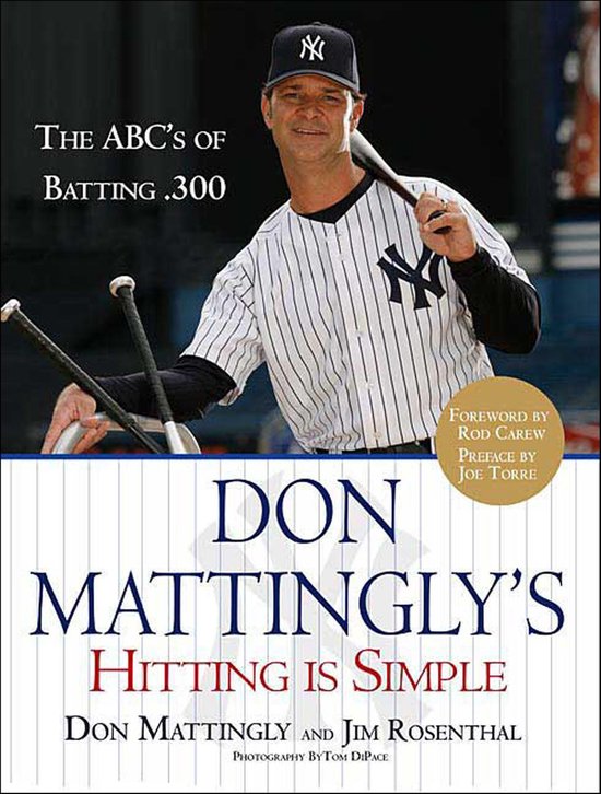 Don Mattingly's Hitting Is Simple - cover