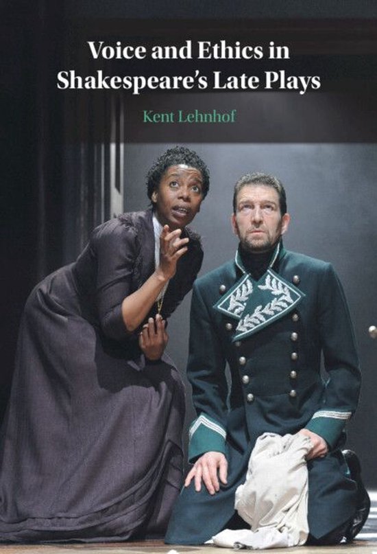 Voice and Ethics in Shakespeare's Late Plays - cover