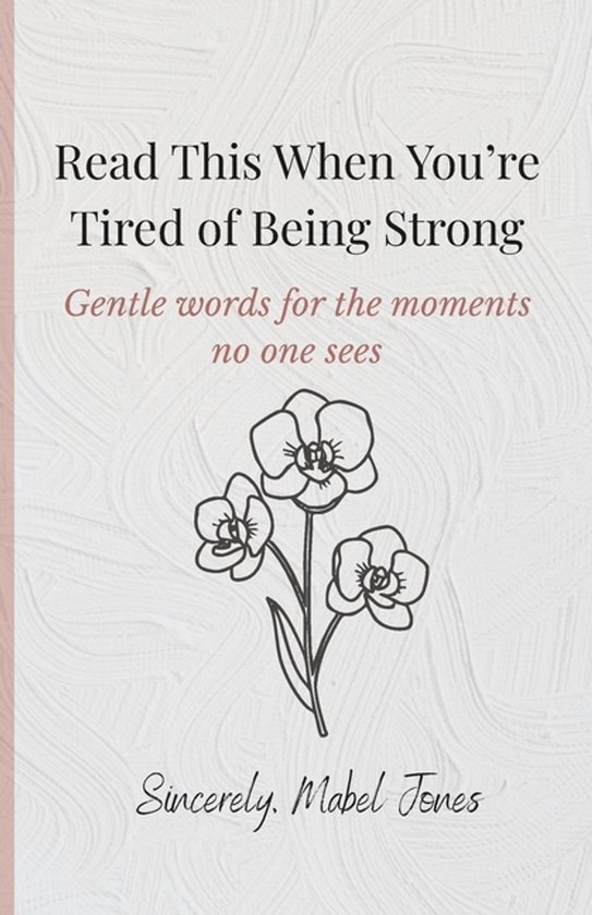 Read This When You're Tired of Being Strong - cover