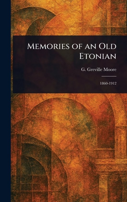 Memories of an Old Etonian - cover