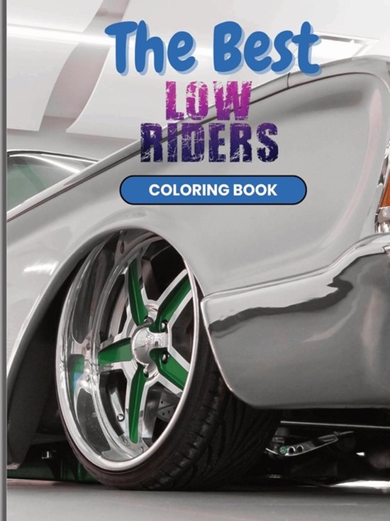 The Best Low-Rider Coloring Book - cover