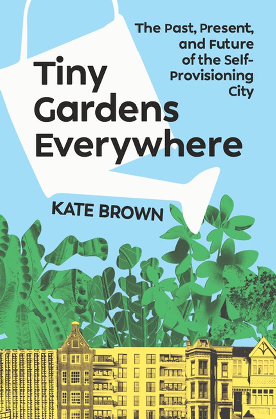 Tiny Gardens Everywhere - cover