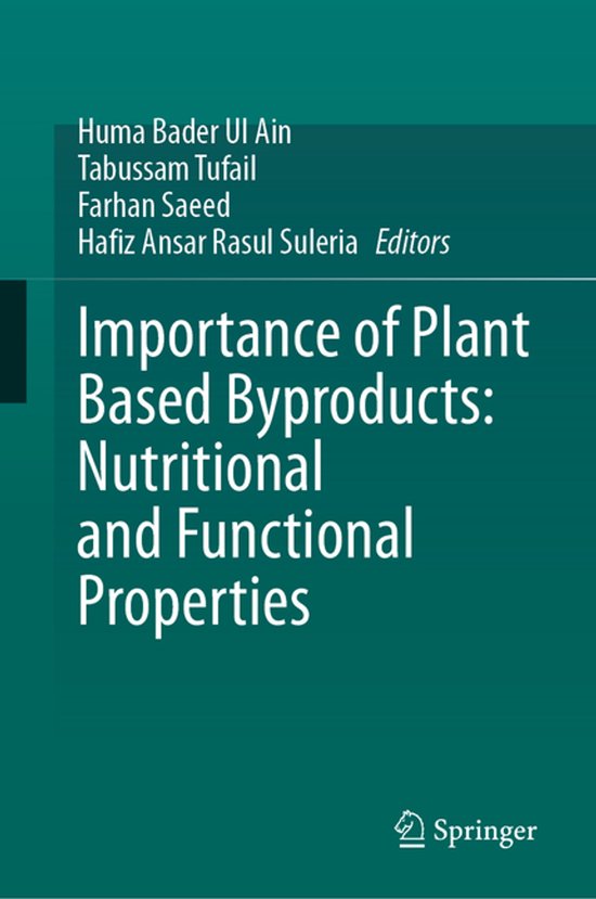 Importance of Plant Based Byproducts: Nutritional and Functi ... - cover