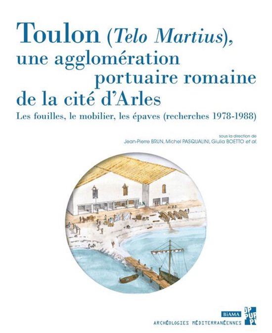 Archéologies méditerranéennes - Toulon (Telo Martius), un ... - cover