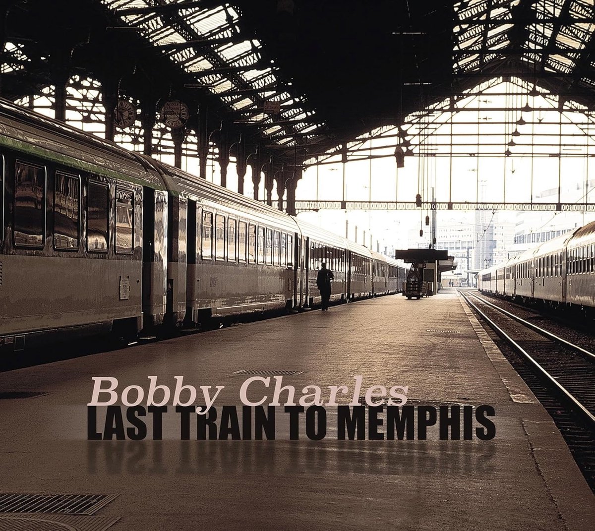 Bobby Charles - Last Train To Memphis (2 CD)