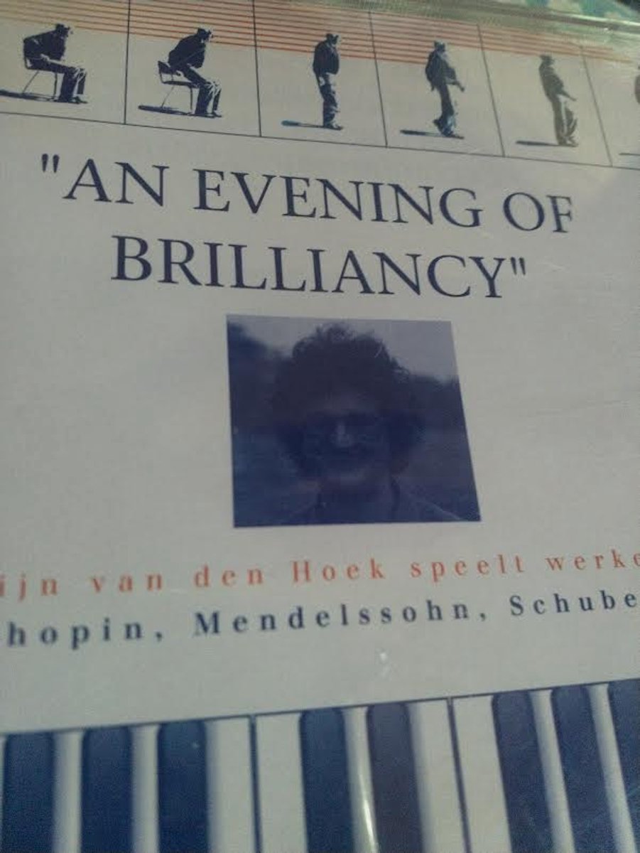 An Evening Of Brilliance; Martijn van den Heuvel Speelt Chopin, Mendelssohn, Schubert