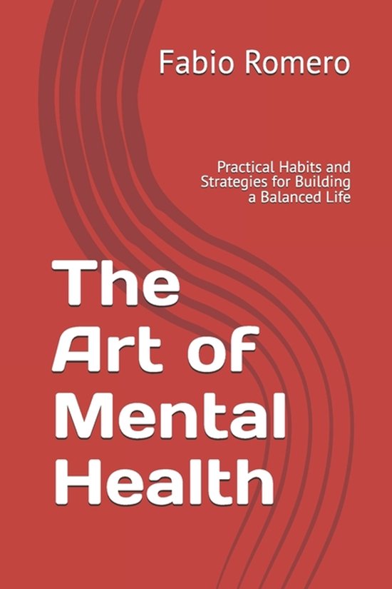 The Self-Engagement-The Art of Mental Health - cover