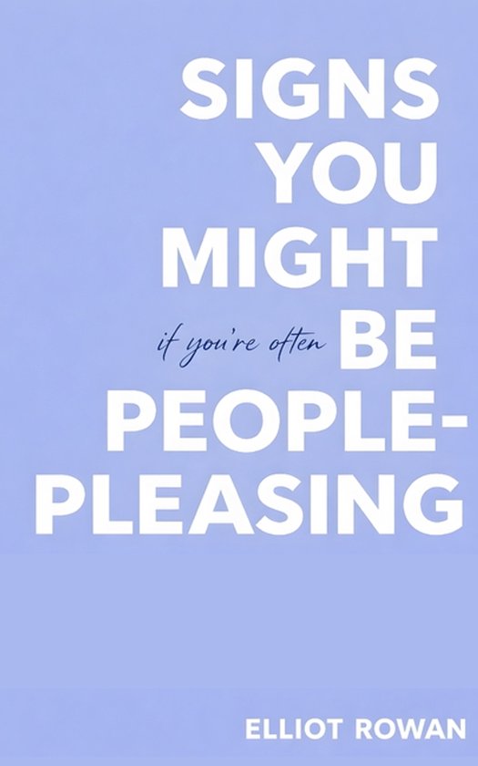 Signs You Might Be People-Pleasing - cover