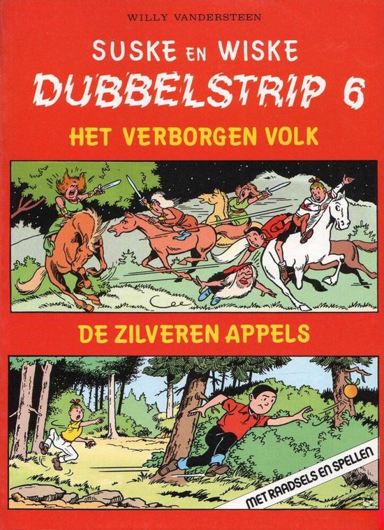 Suske en Wiske dubbelstrip no 6: Het verborgen Volk en De zilveren appels