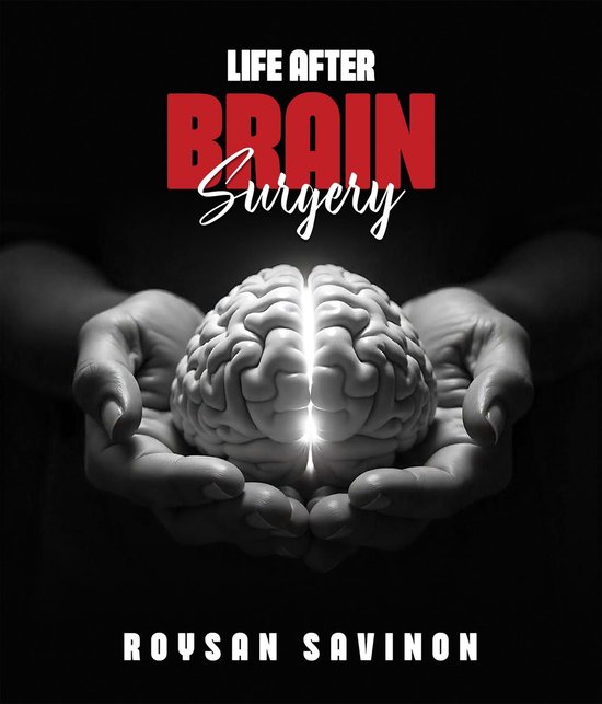 Life After Brain Surgery - cover