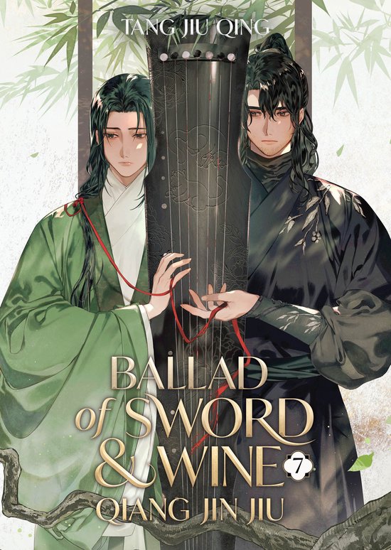 Ballad of Sword and Wine: Qiang Jin Jiu (Novel)- Ballad of S ... - cover