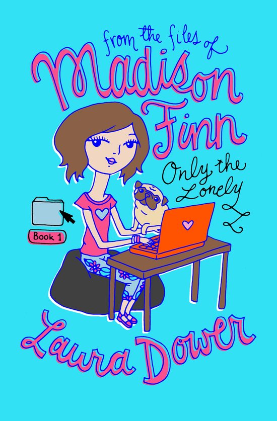 From the Files of Madison Finn 1 - Only the Lonely - cover