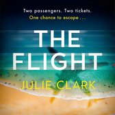 Boekcover: De schaduw van een vliegtuig landt op een strand met mensen en turkoois water. Titel: THE FLIGHT. Auteur: JULIE CLARK.