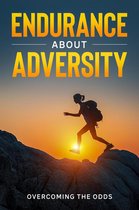 Endurance About Adversity